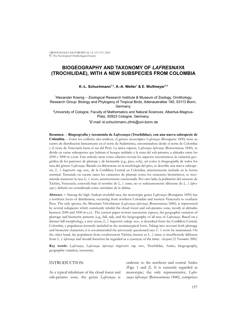 Biogeography and Taxonomy of Lafresnaya (Trochilidae), with a New Subspecies from Colombia