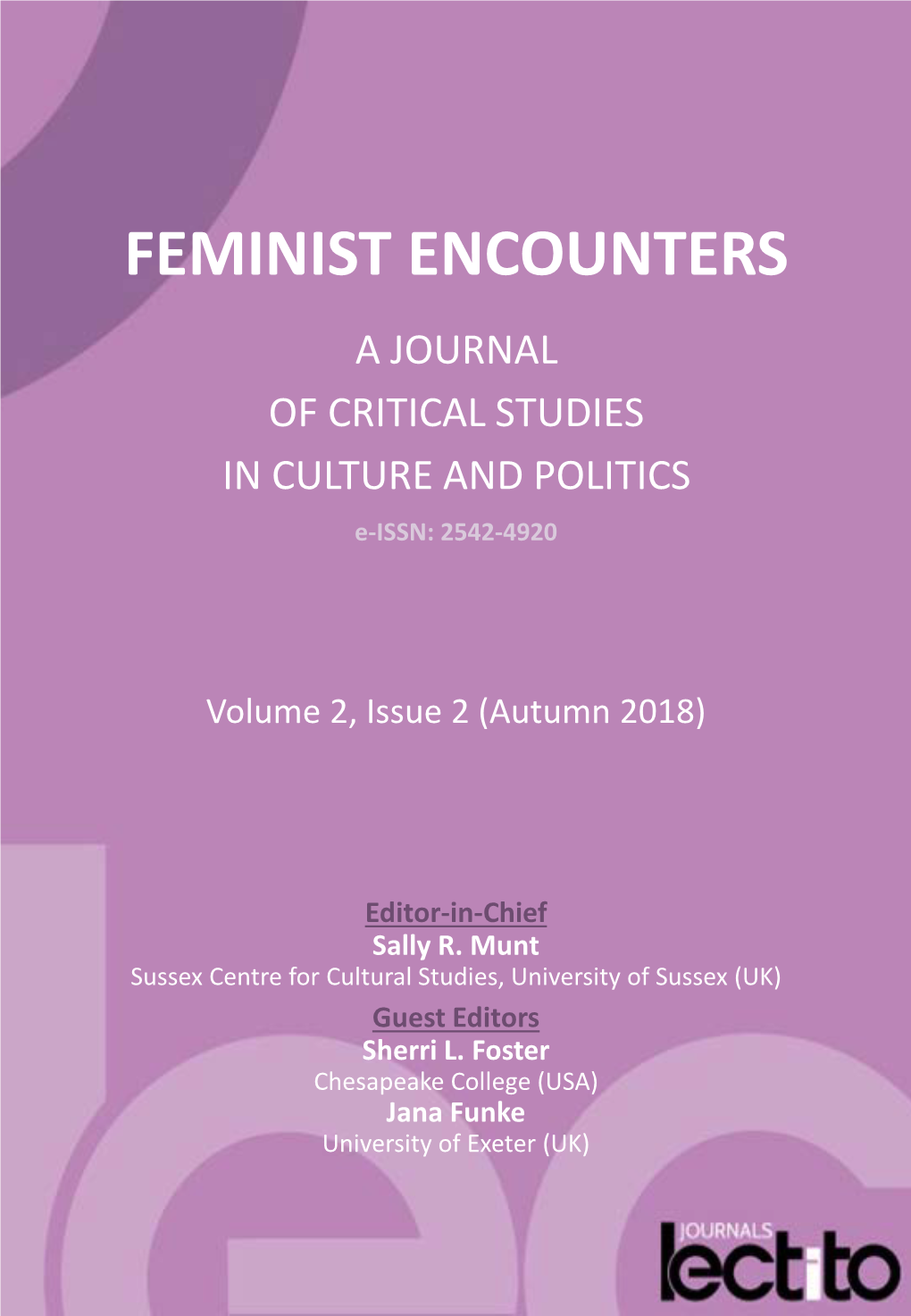 FEMINIST ENCOUNTERS a JOURNAL of CRITICAL STUDIES in CULTURE and POLITICS E-ISSN: 2542-4920