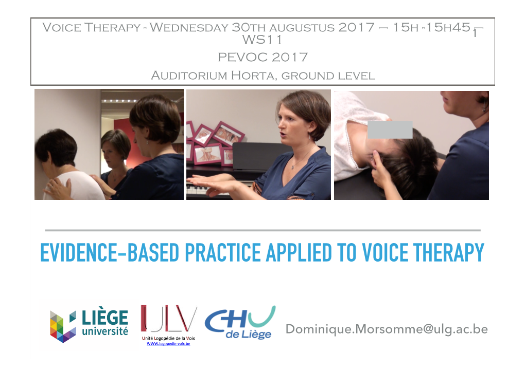 Evidence-Based Practice Applied to Voice Therapy