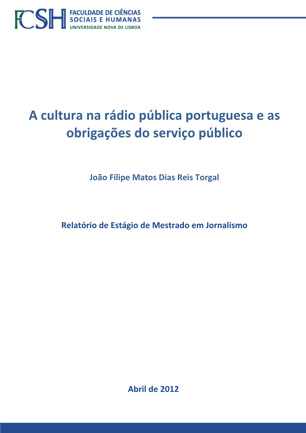 A Cultura Na Rádio Pública Portuguesa E As Obrigações Do Serviço Público