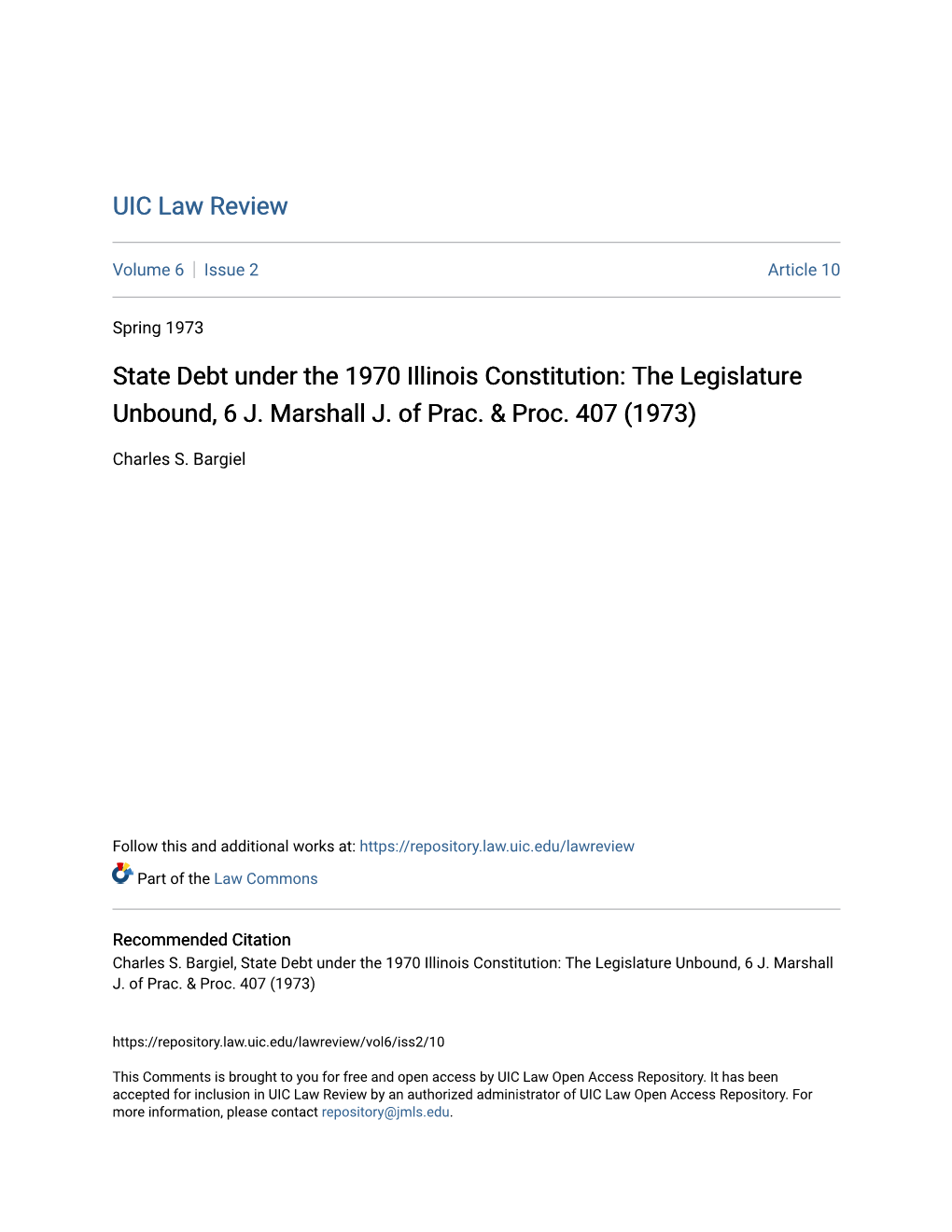 State Debt Under the 1970 Illinois Constitution: the Legislature Unbound, 6 J
