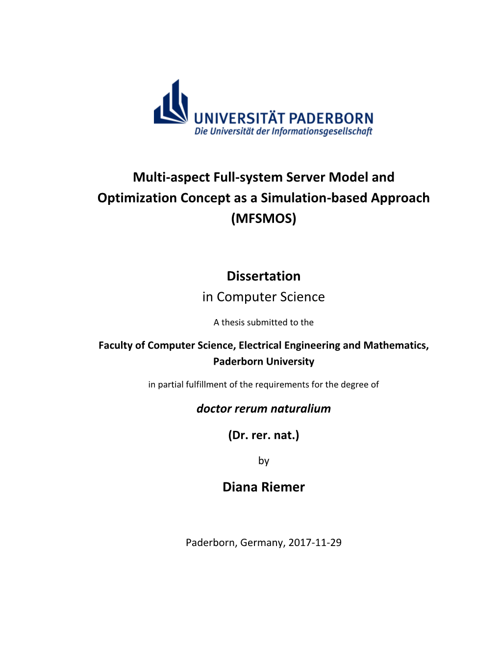 Multi-Aspect Full-System Server Model and Optimization Concept As a Simulation-Based Approach (MFSMOS)