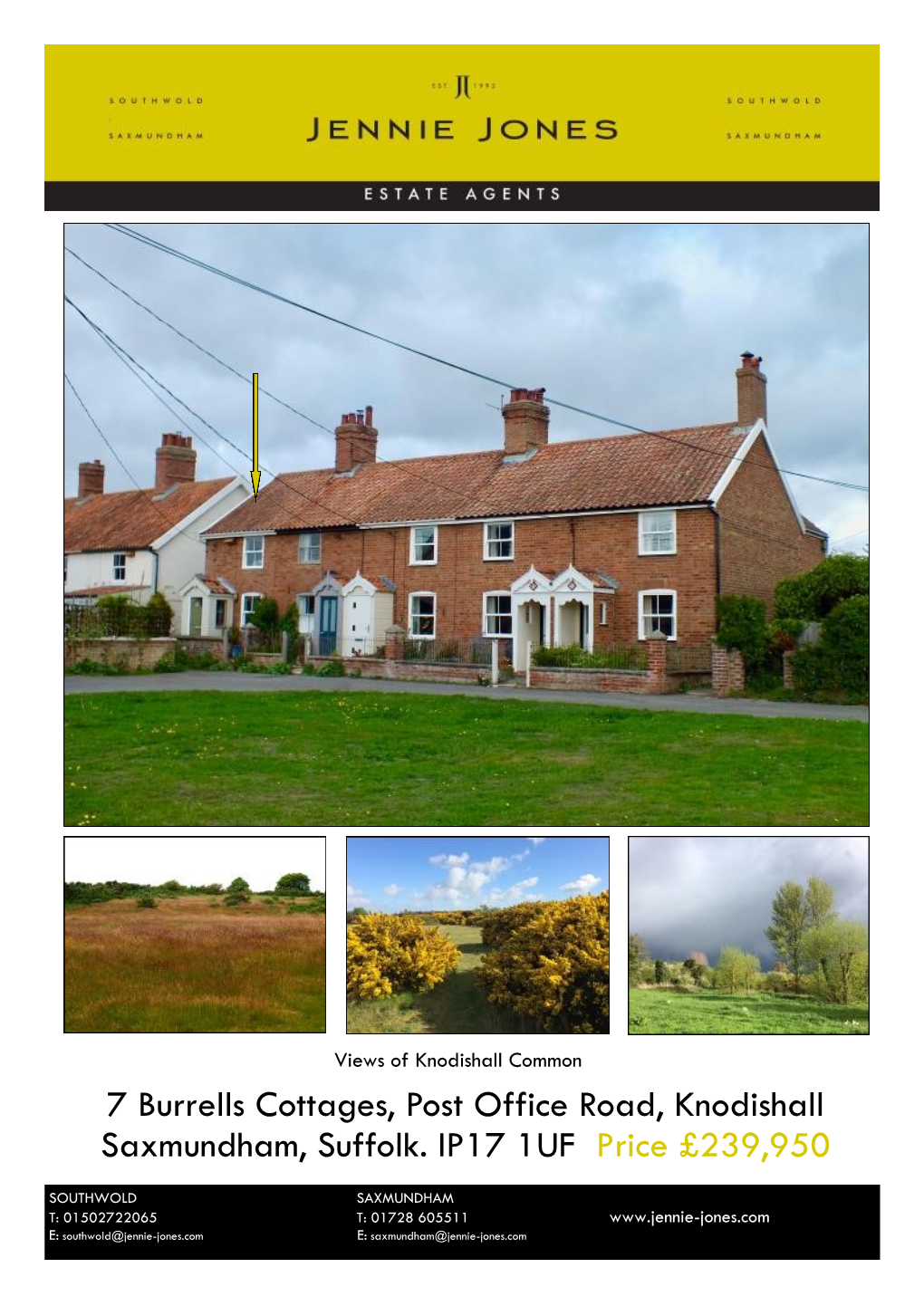 7 Burrells Cottages, Post Office Road, Knodishall Saxmundham, Suffolk. IP17 1UF Price £239,950