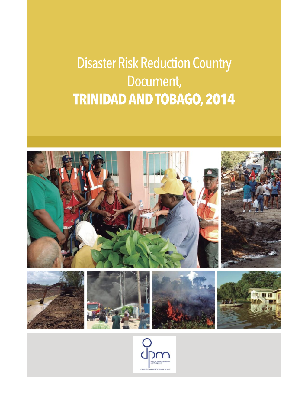 Disaster Risk Reduction Document, Trinidad and Tobago, 2014