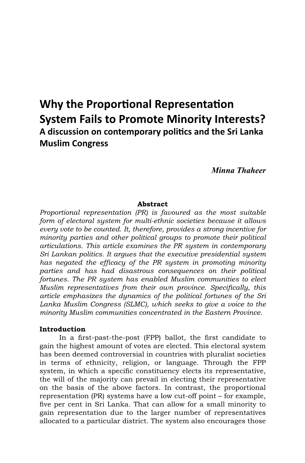 Why the Proportional Representation System Fails to Promote Minority Interests? a Discussion on Contemporary Politics and the Sri Lanka Muslim Congress