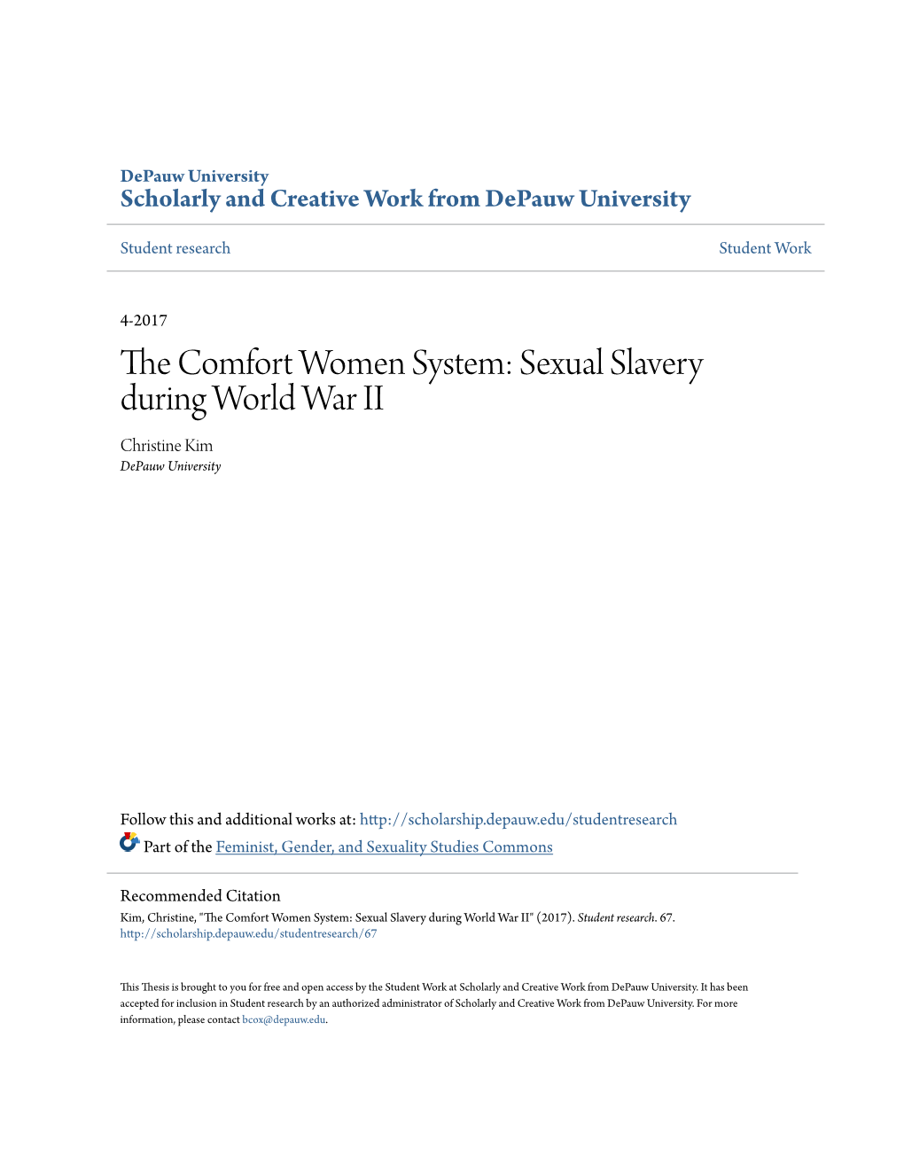 The Comfort Women System: Sexual Slavery During World War II