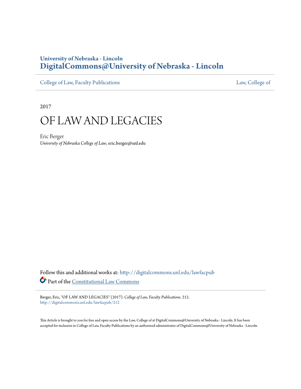 OF LAW and LEGACIES Eric Berger University of Nebraska College of Law, Eric.Berger@Unl.Edu