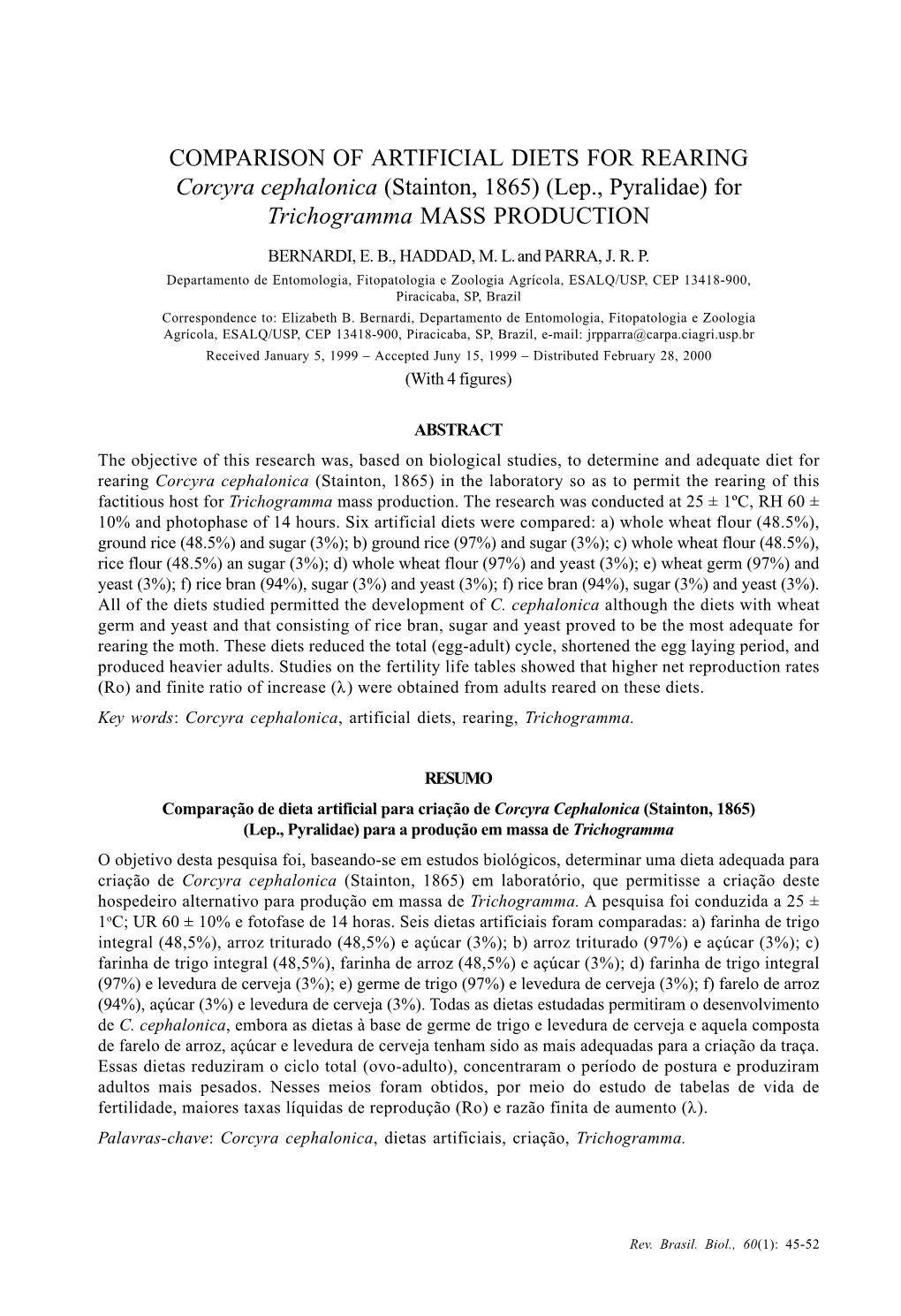 COMPARISON of ARTIFICIAL DIETS for REARING Corcyra Cephalonica (Stainton, 1865) (Lep., Pyralidae) for Trichogramma MASS PRODUCTION