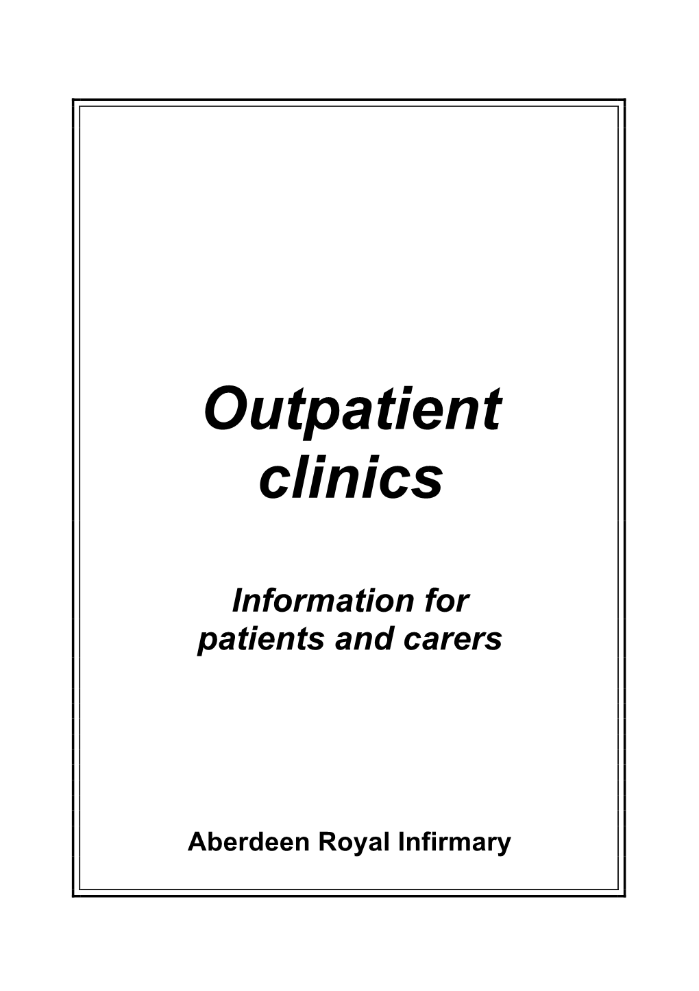 Outpatient Clinics