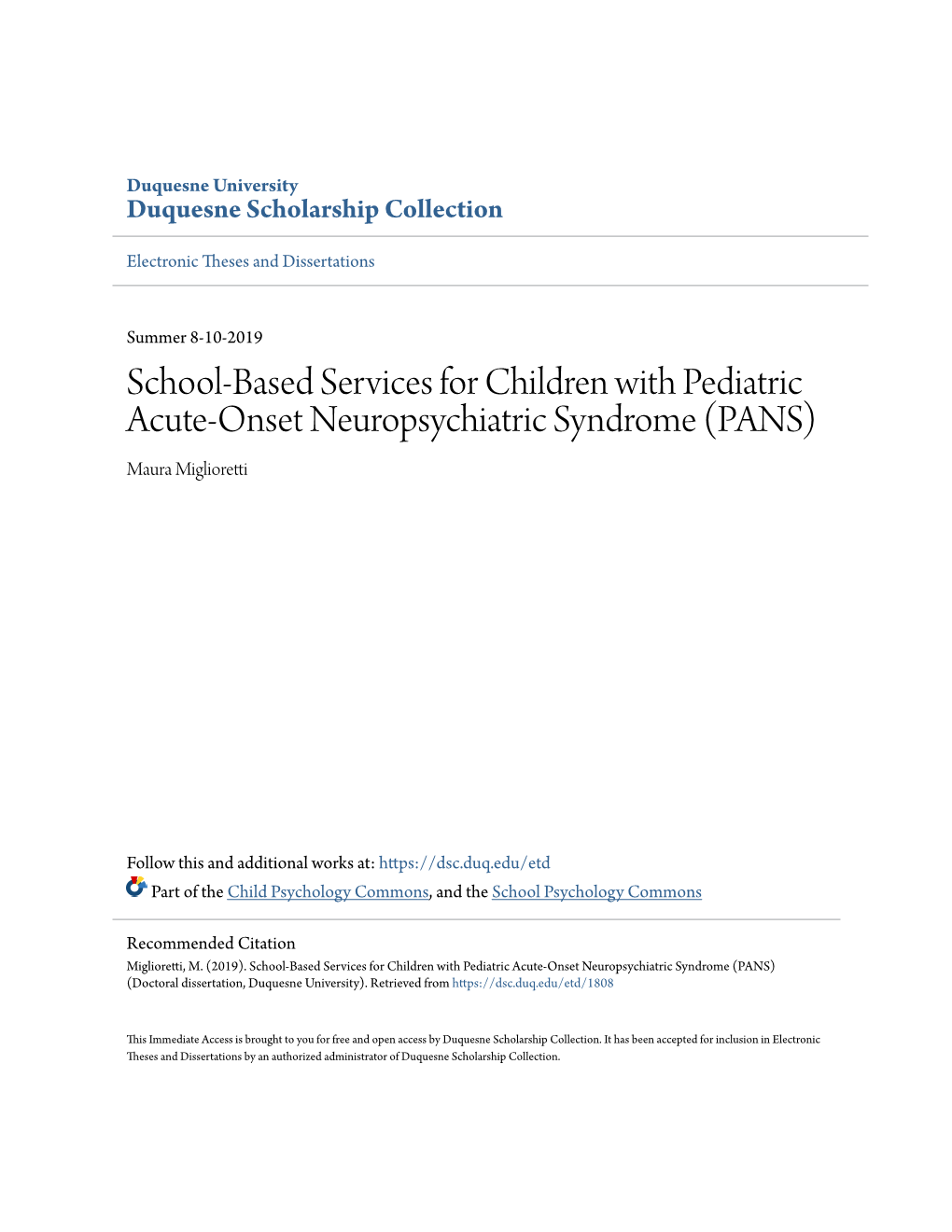School-Based Services for Children with Pediatric Acute-Onset Neuropsychiatric Syndrome (PANS) Maura Miglioretti