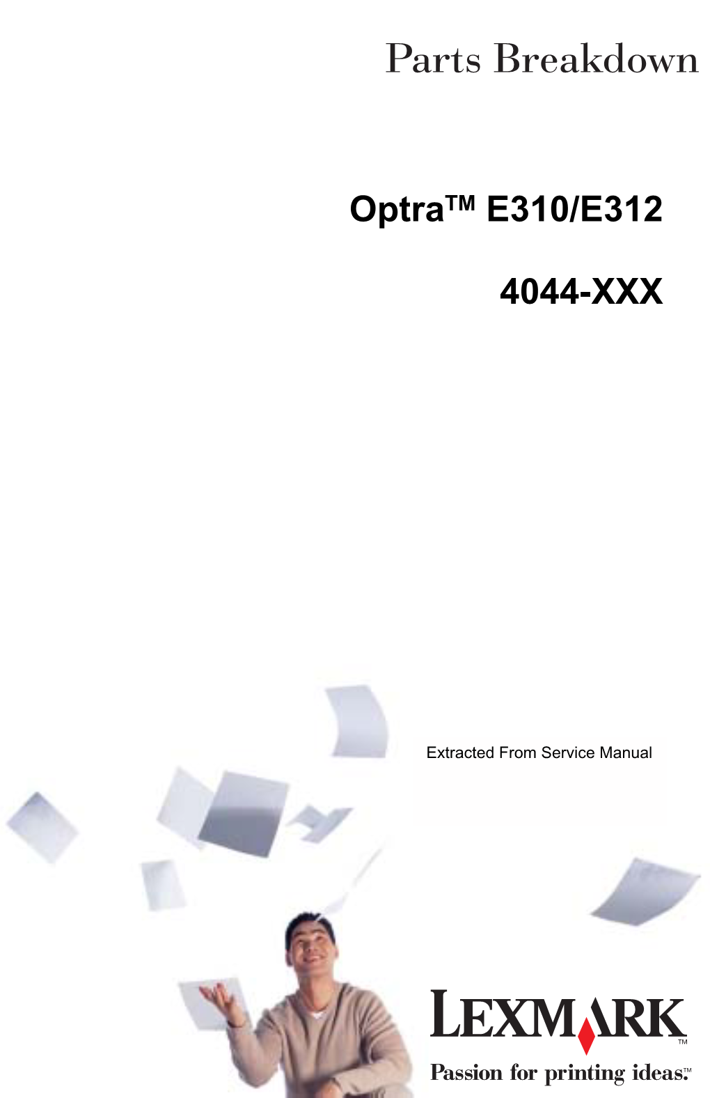 Optratm E310/E312 4044-XXX