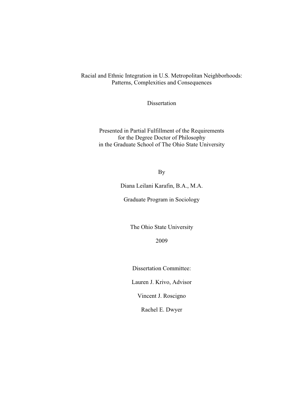 Racial and Ethnic Integration in US Metropolitan Neighborhoods