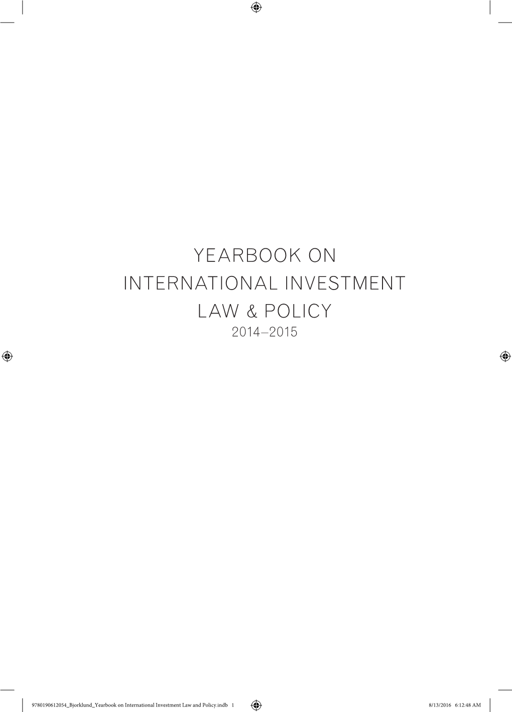 Yearbook on International Investment Law & Policy