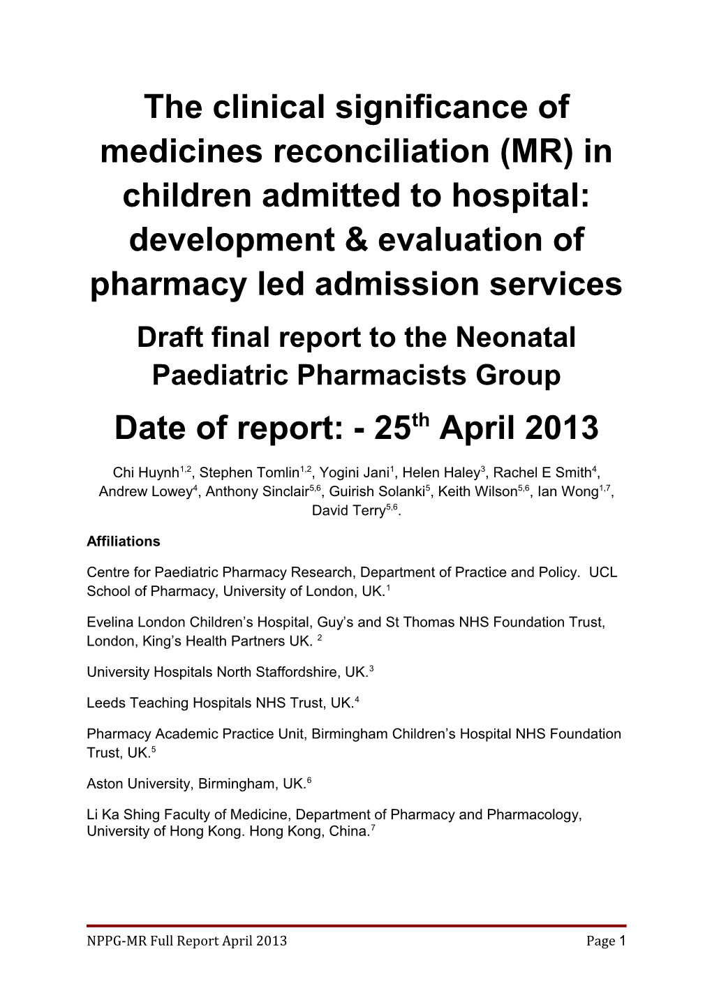The Clinical Significance of Medicines Reconciliation (MR) in Children Admitted to Hospital