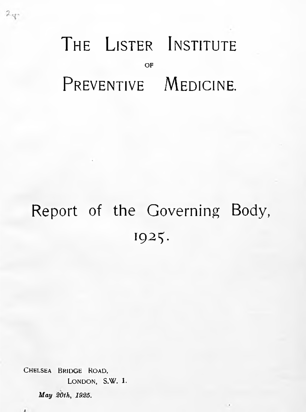 1925 to 1934 Lister Annual Report and Accounts