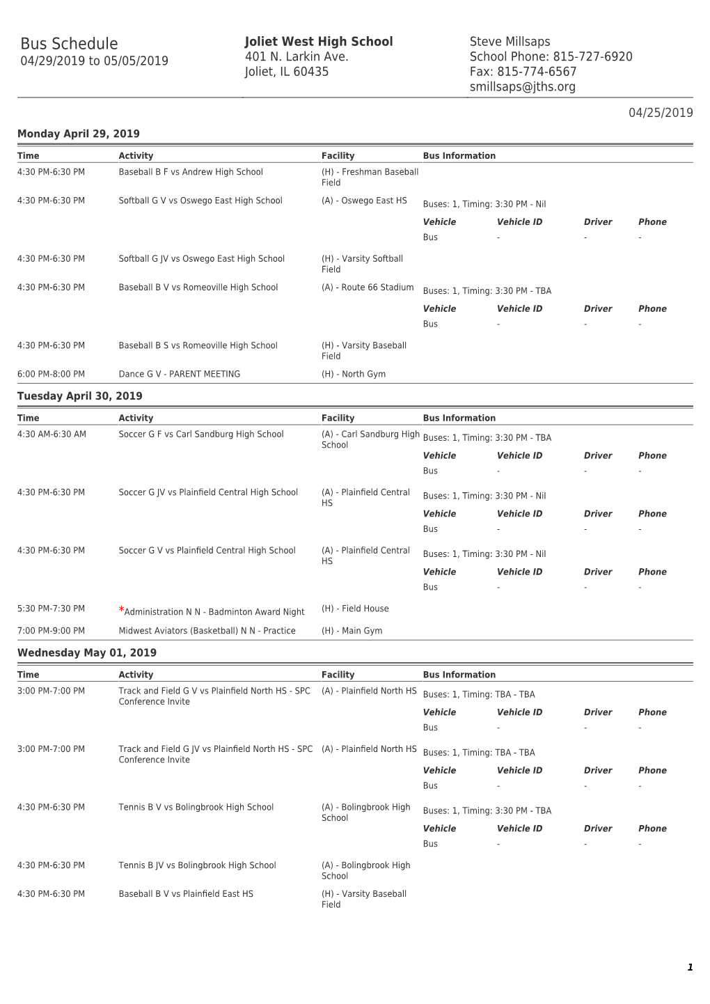 Joliet West High School Steve Millsaps 04/29/2019 to 05/05/2019 401 N