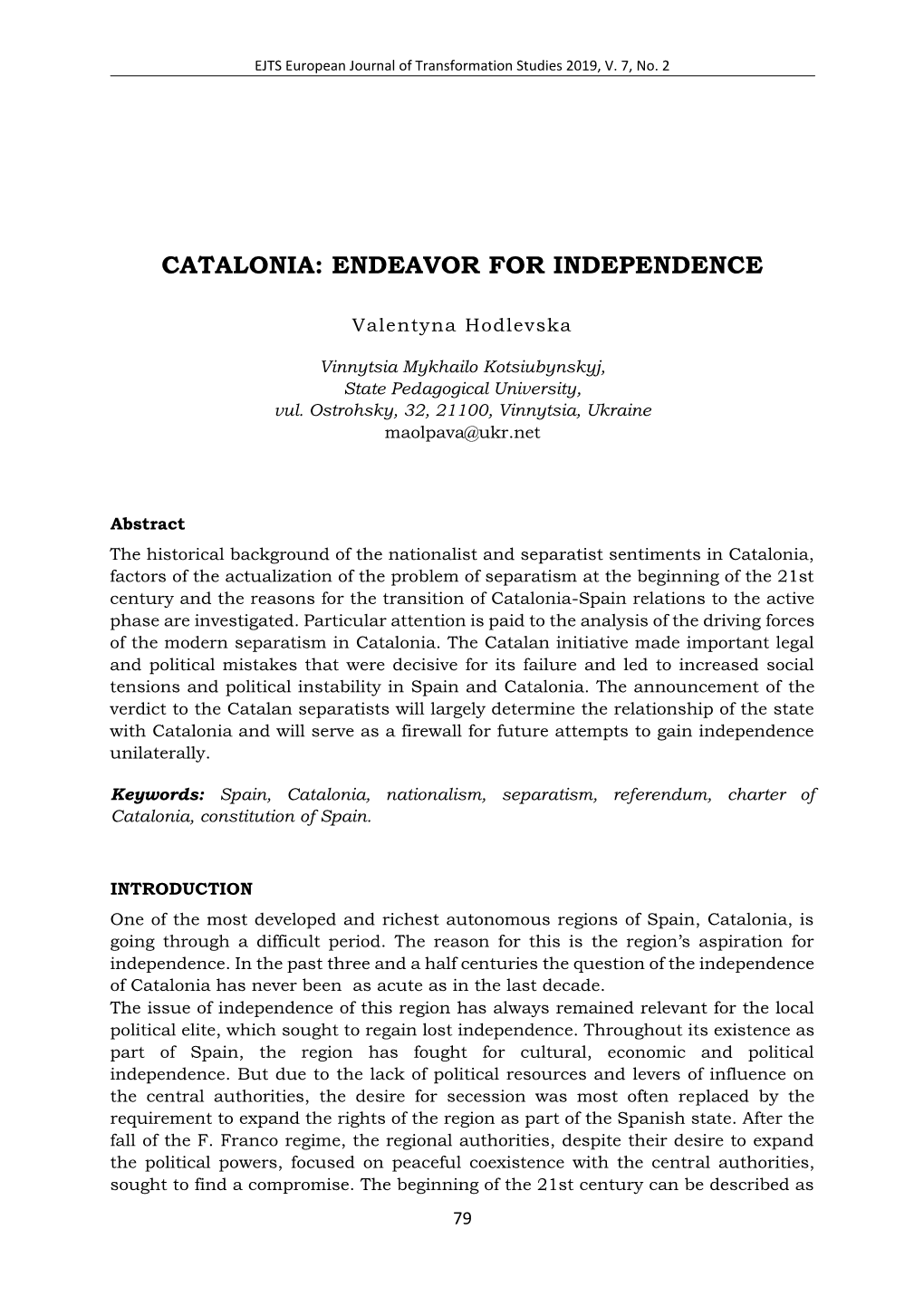 Catalonia: Endeavor for Independence