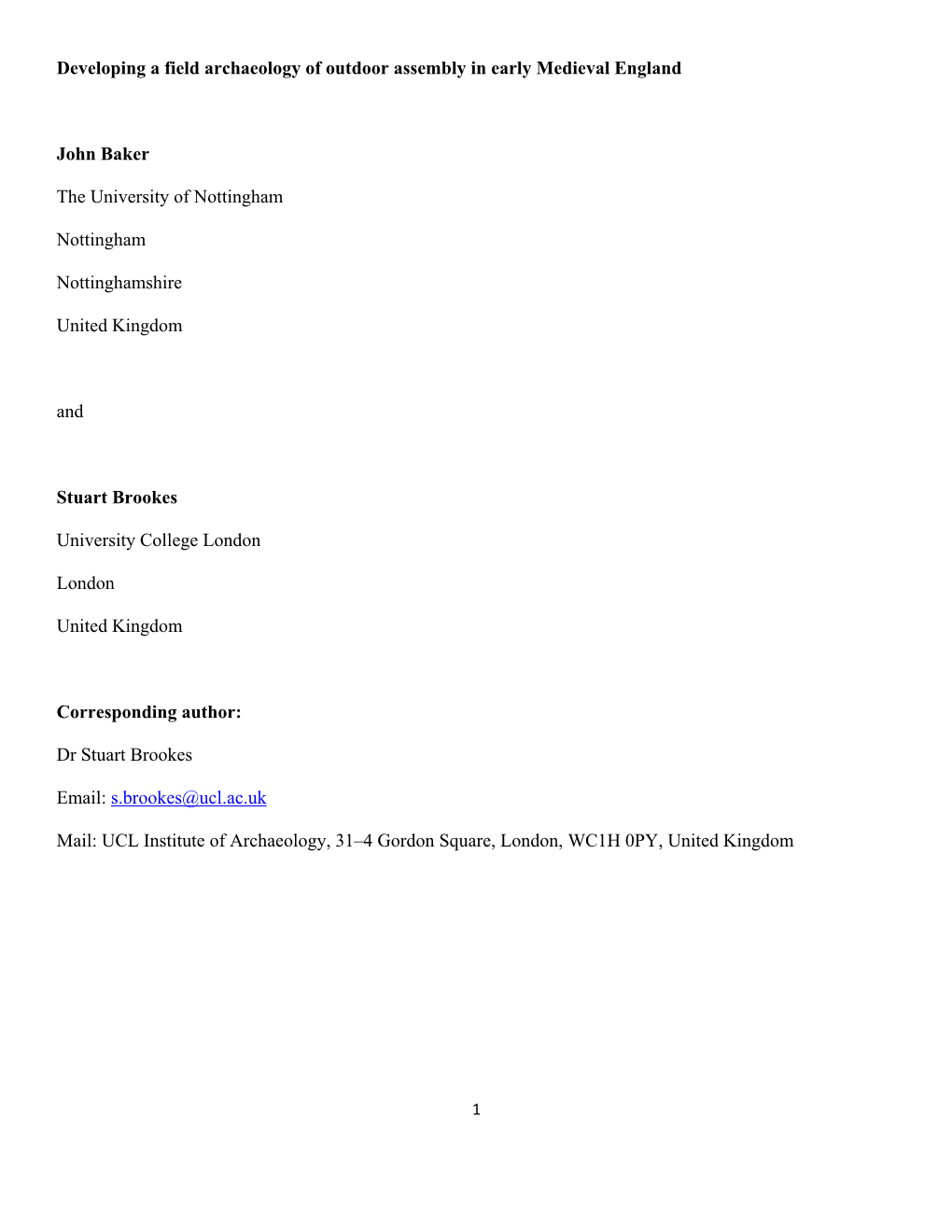 Developing a Field Archaeology of Outdoor Assembly in Early Medieval England John Baker the University of Nottingham Nottingham