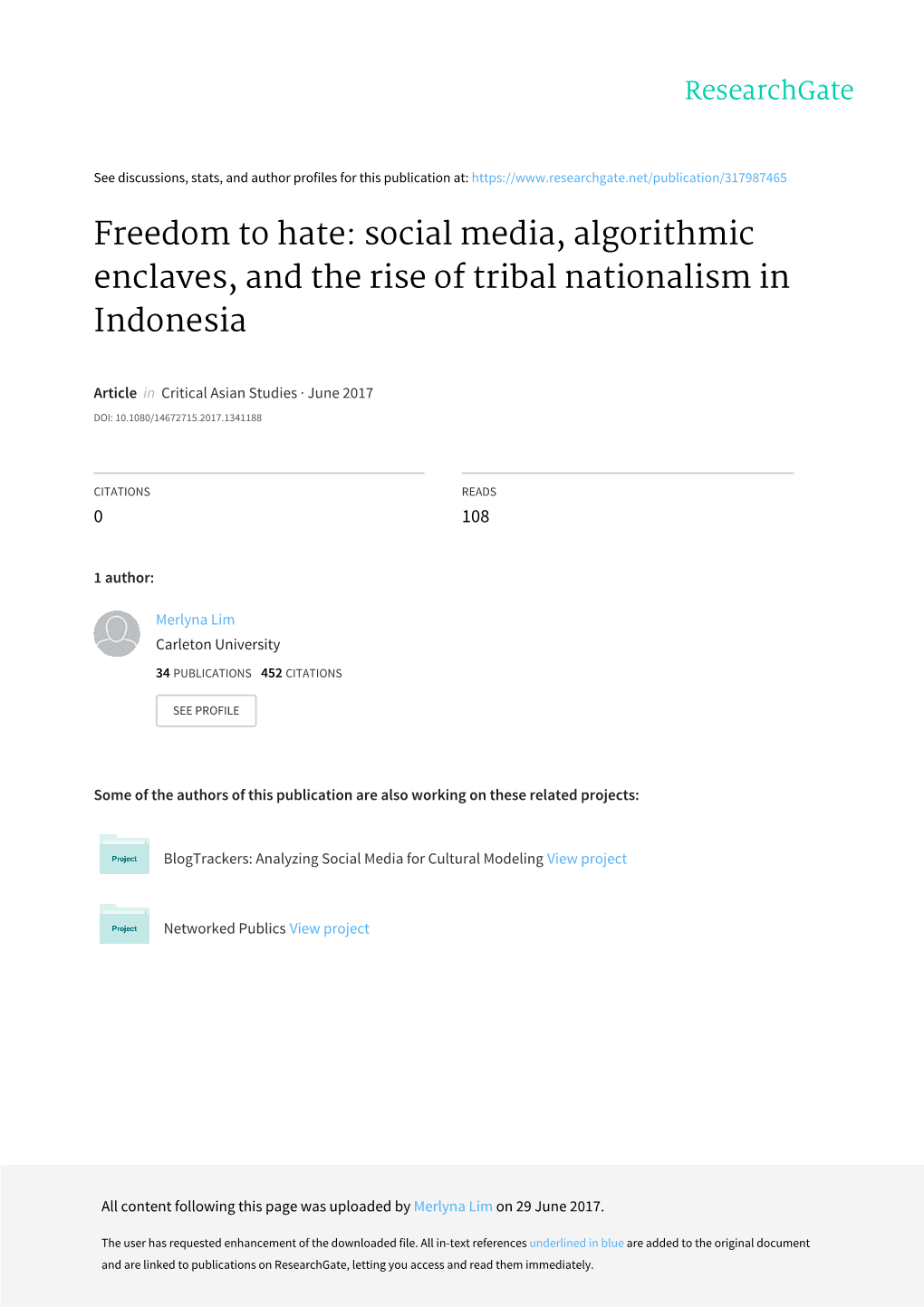 Freedom to Hate: Social Media, Algorithmic Enclaves, and the Rise of Tribal Nationalism in Indonesia