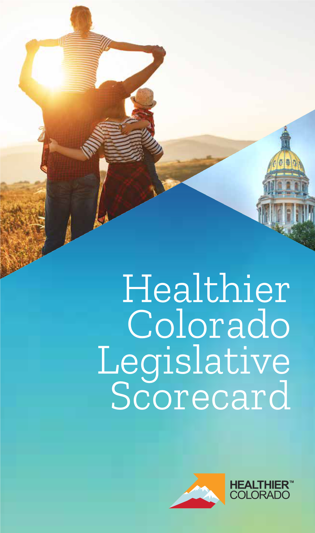 Healthier Colorado Legislative Scorecard