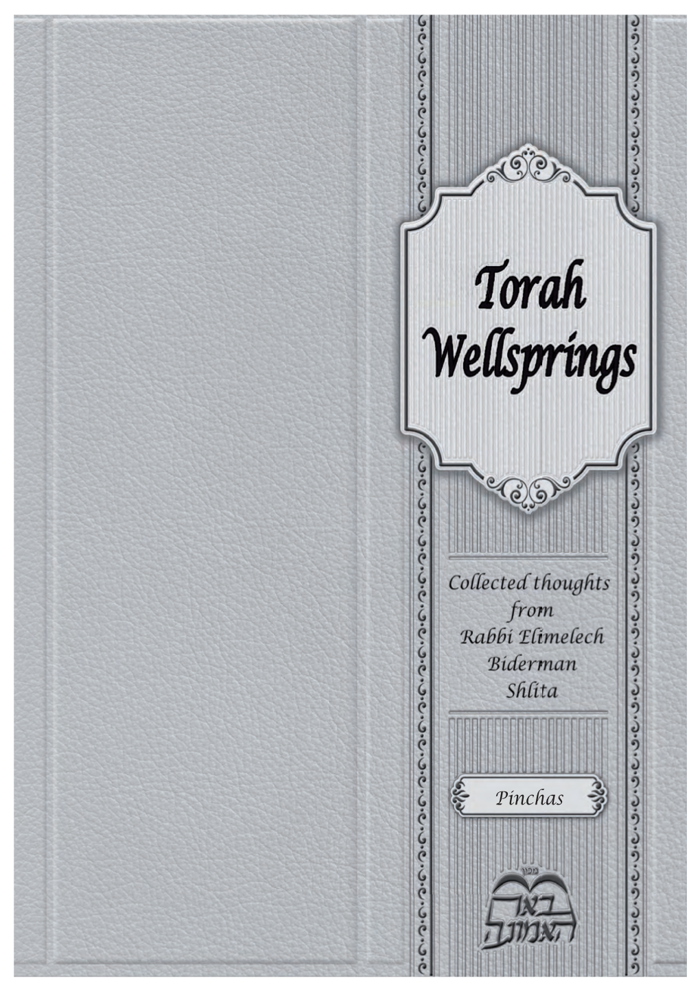 Torah-Wellsprings-Pinchas-5781.Pdf