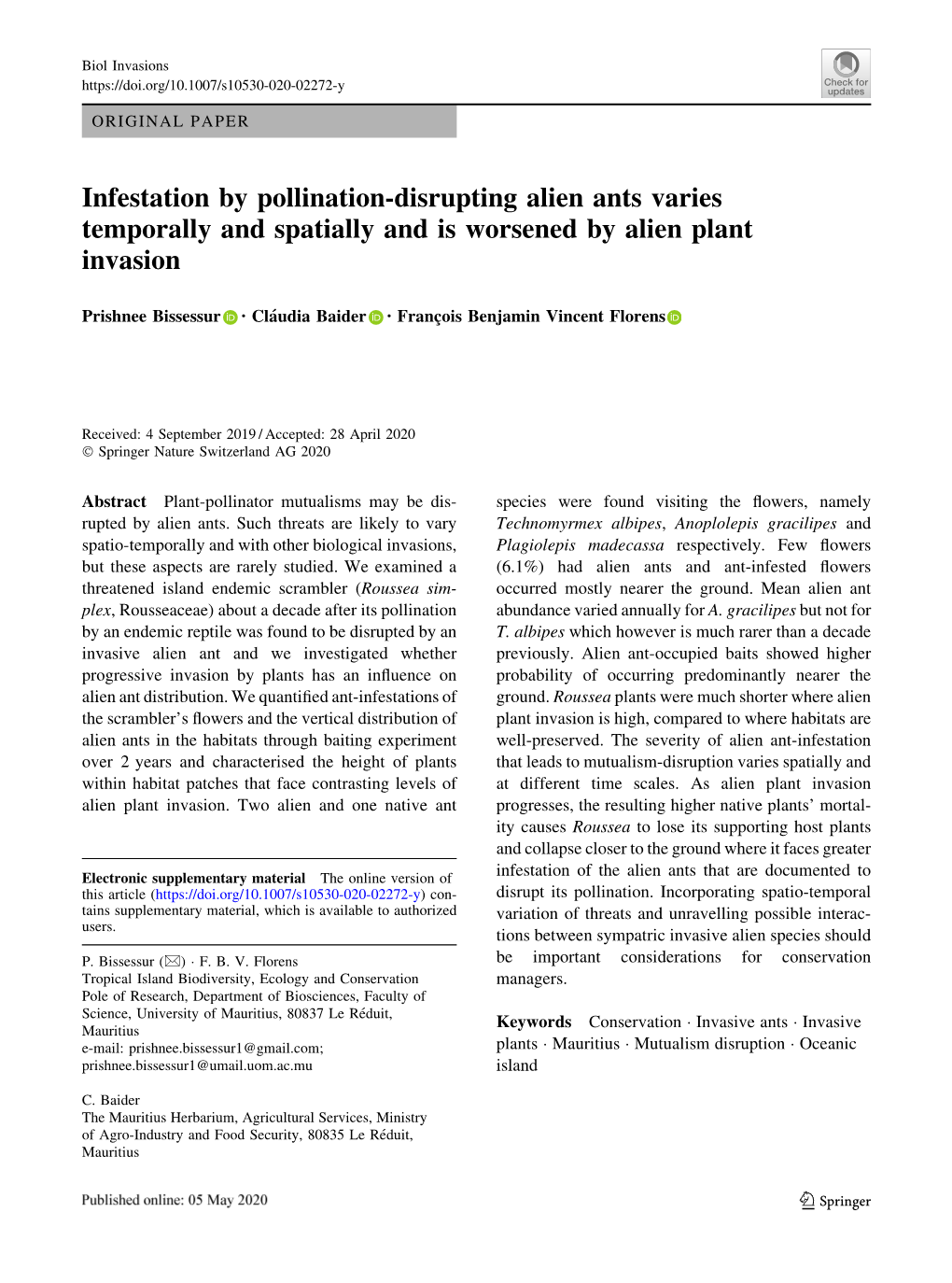 Infestation by Pollination-Disrupting Alien Ants Varies Temporally and Spatially and Is Worsened by Alien Plant Invasion