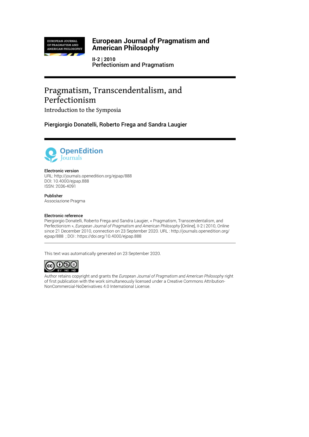 European Journal of Pragmatism and American Philosophy, II-2 | 2010 Pragmatism, Transcendentalism, and Perfectionism 2