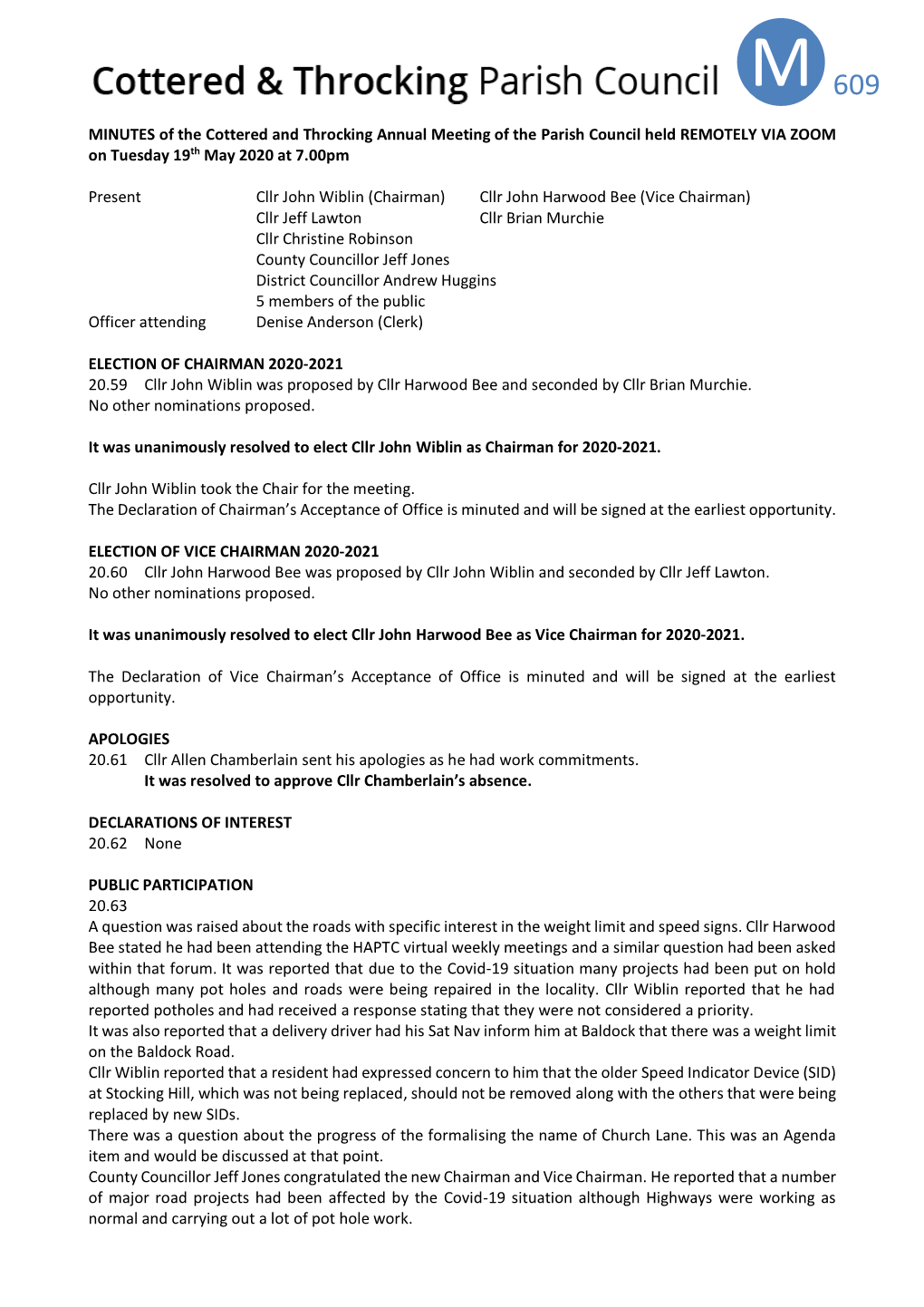 MINUTES of the Cottered and Throcking Annual Meeting of the Parish Council Held REMOTELY VIA ZOOM on Tuesday 19Th May 2020 at 7.00Pm