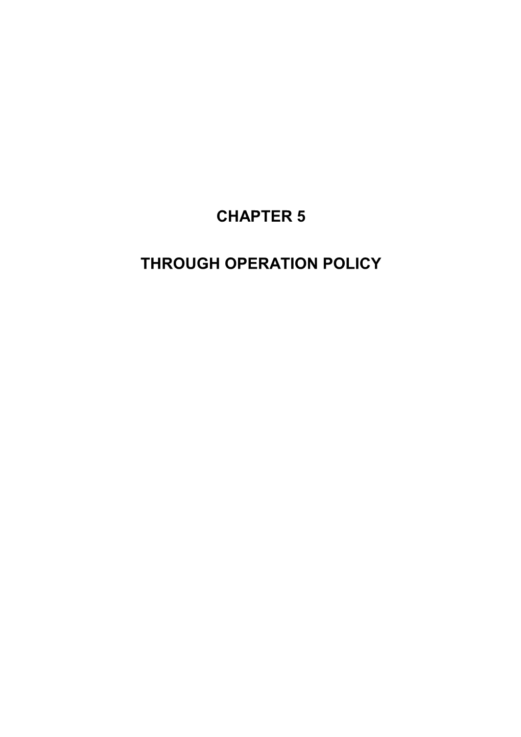 Chapter 5 Through Operation Policy