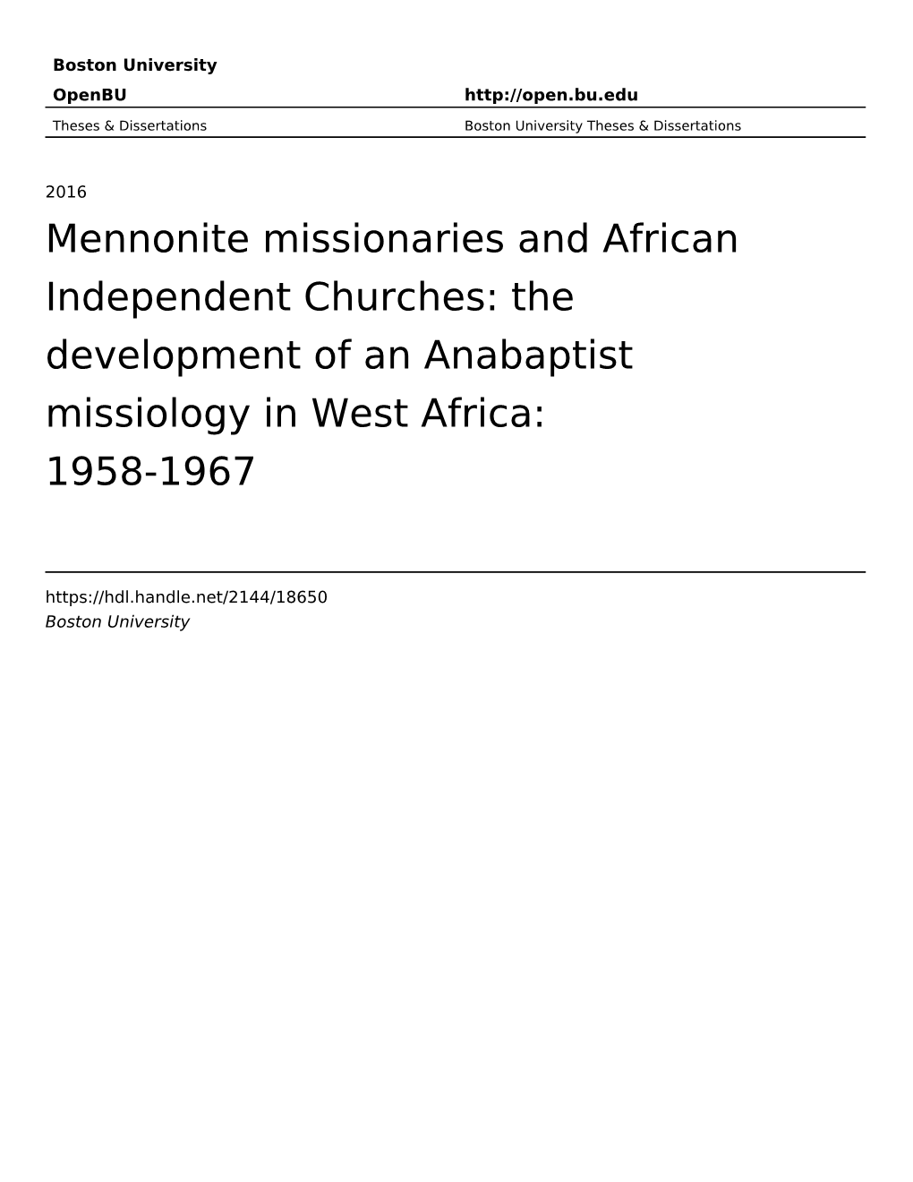 Mennonite Missionaries and African Independent Churches: the Development of an Anabaptist Missiology in West Africa: 1958-1967