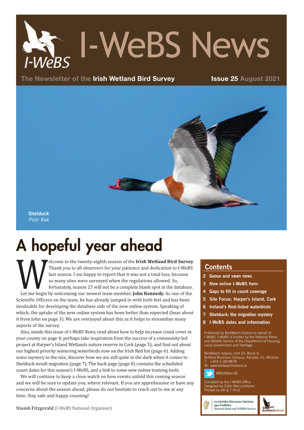 A Hopeful Year Ahead Elcome to the Twenty‐Eighth Season of the Irish Wetland Bird Survey