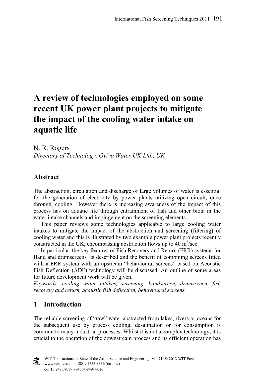 A Review of Technologies Employed on Some Recent UK Power Plant Projects to Mitigate the Impact of the Cooling Water Intake on Aquatic Life