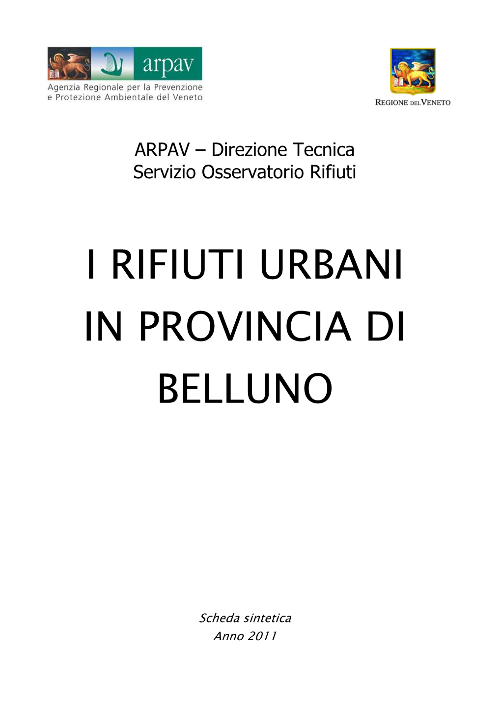 I Rifiuti Urbani in Provincia Di Belluno