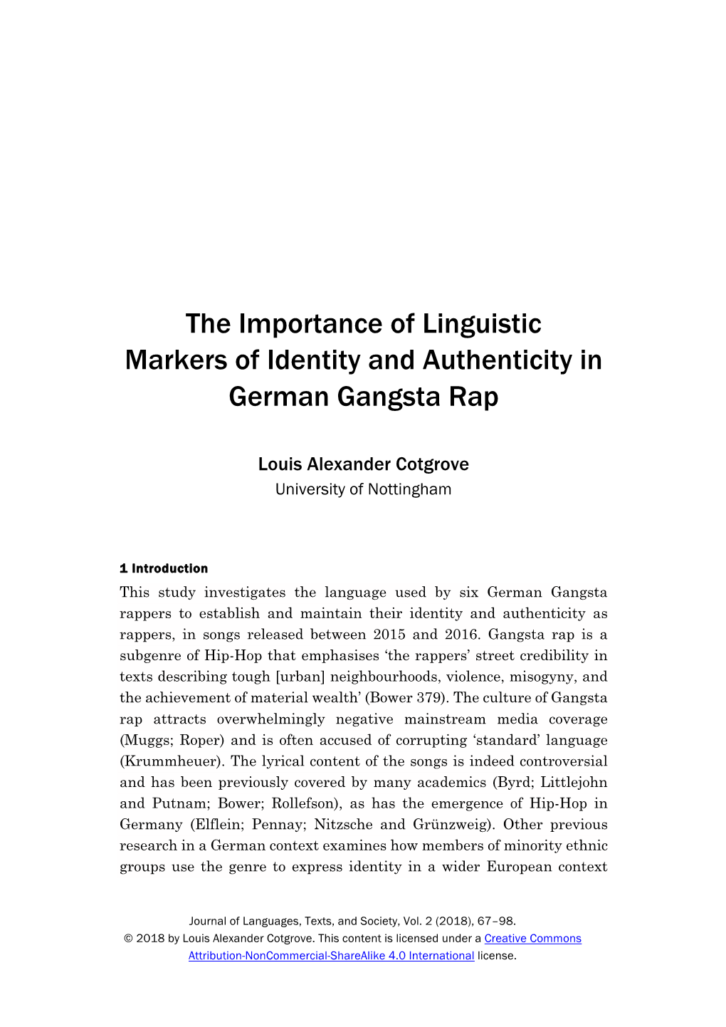 The Importance of Linguistic Markers of Identity and Authenticity in German Gangsta Rap