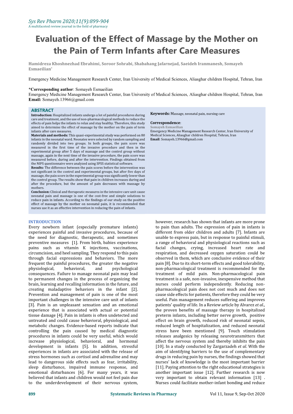 Evaluation of the Effect of Massage by the Mother on the Pain of Term Infants After Care Measures