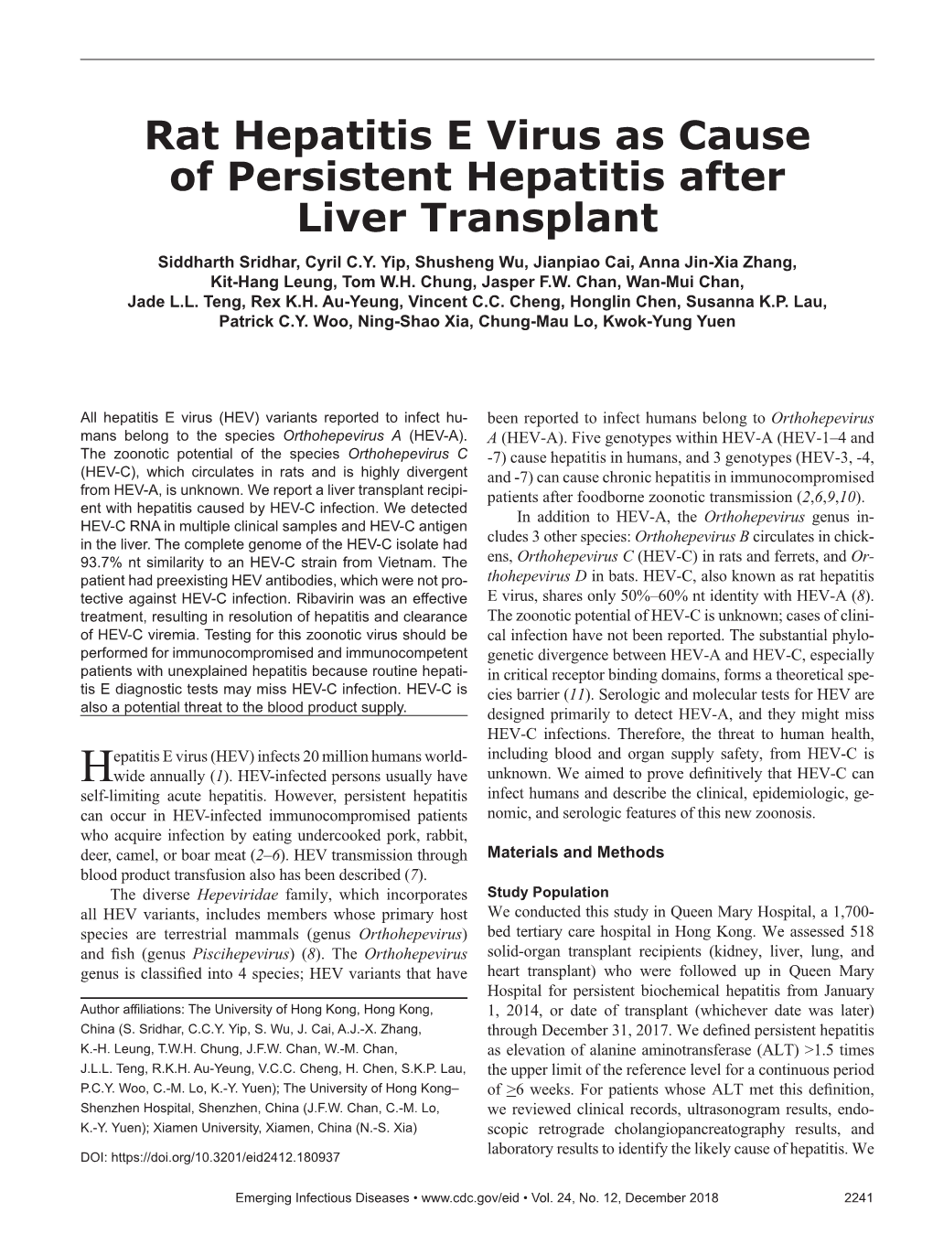 Rat Hepatitis E Virus As Cause of Persistent Hepatitis After Liver Transplant Siddharth Sridhar, Cyril C.Y