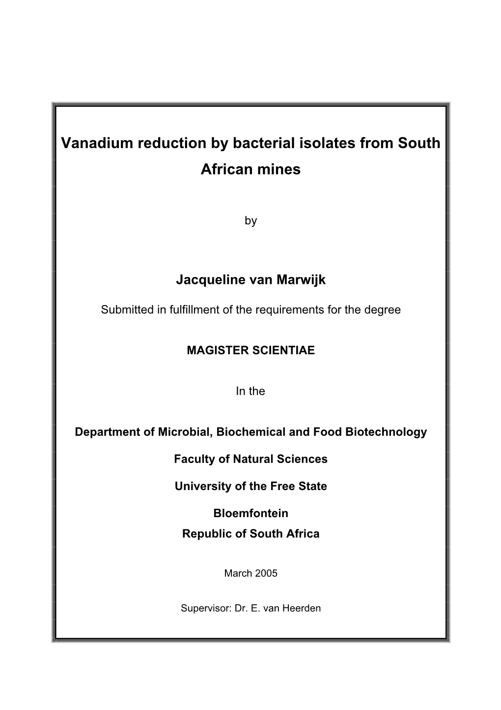 Vanadium Reduction by Bacterial Isolates from South African Mines