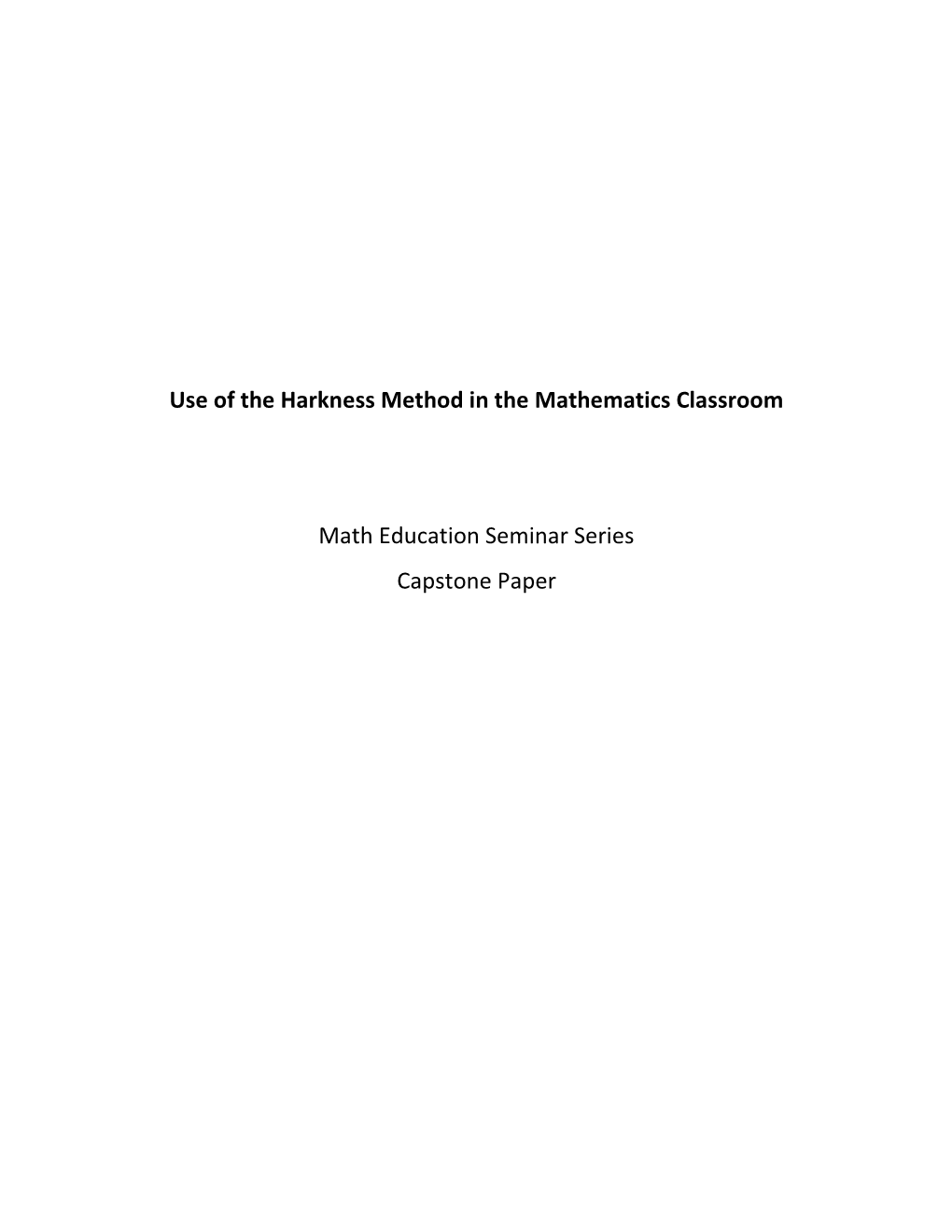 Use of the Harkness Method in the Mathematics Classroom