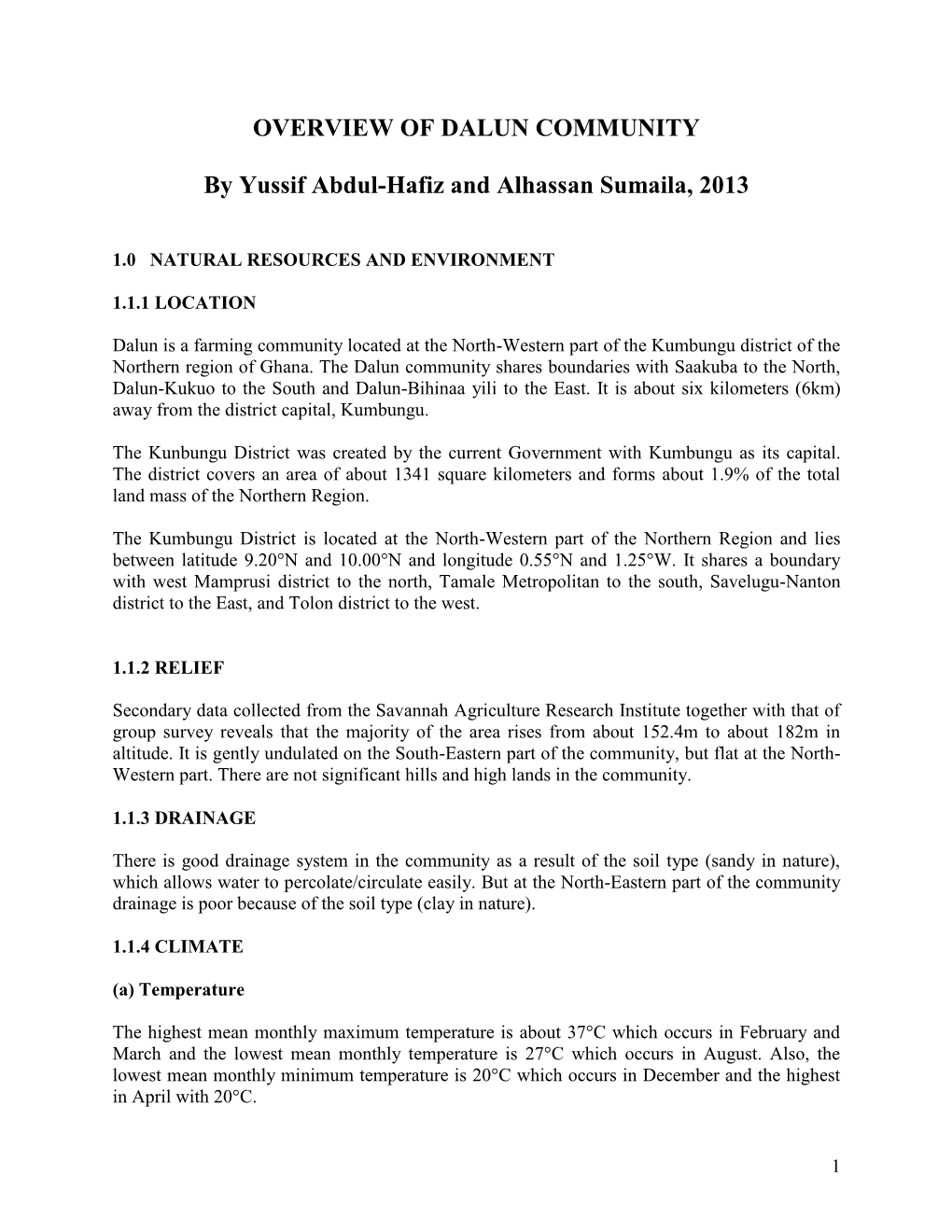Dalun Overview by Yussif Abdul-Hafiz and Alhassan Sumaila