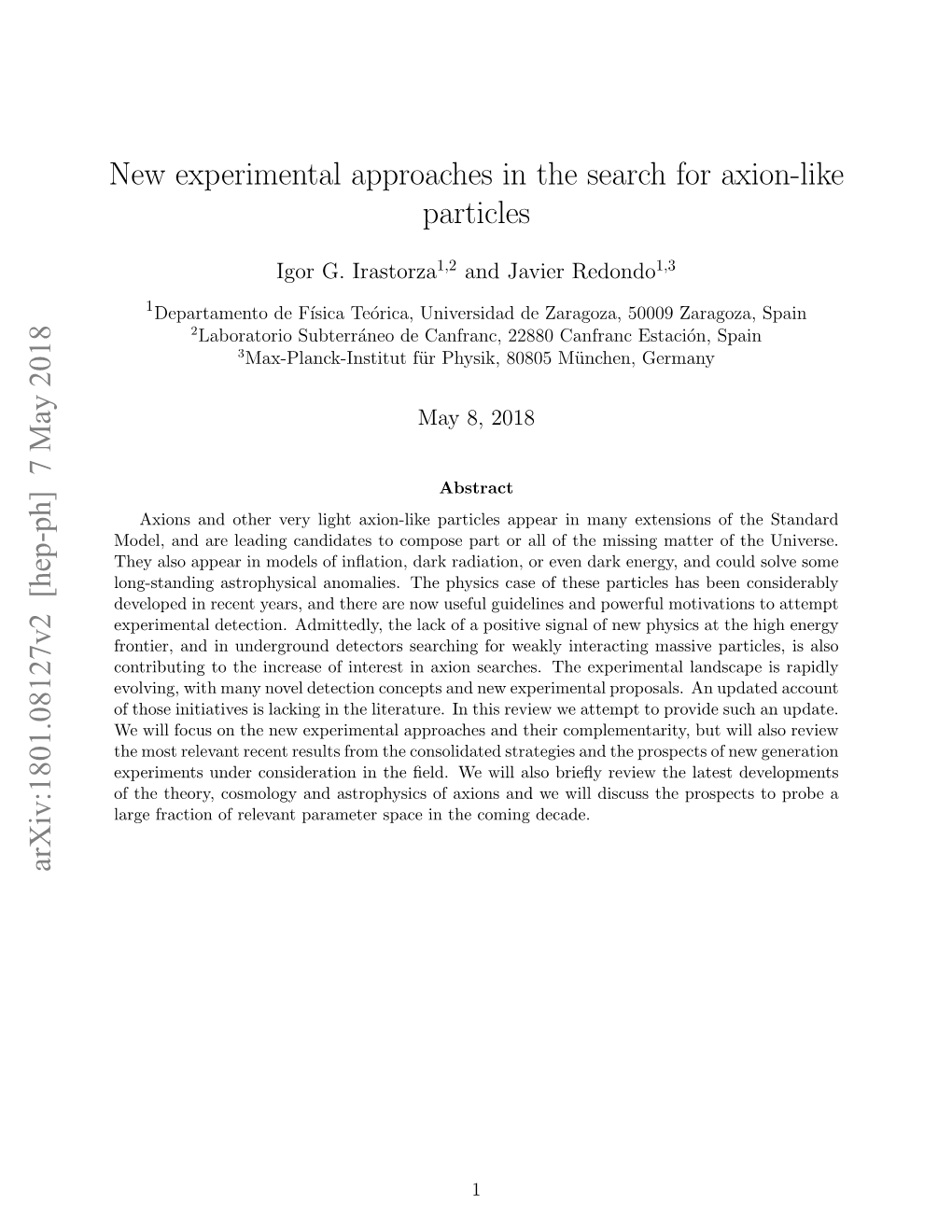 New Experimental Approaches in the Search for Axion-Like Particles Arxiv