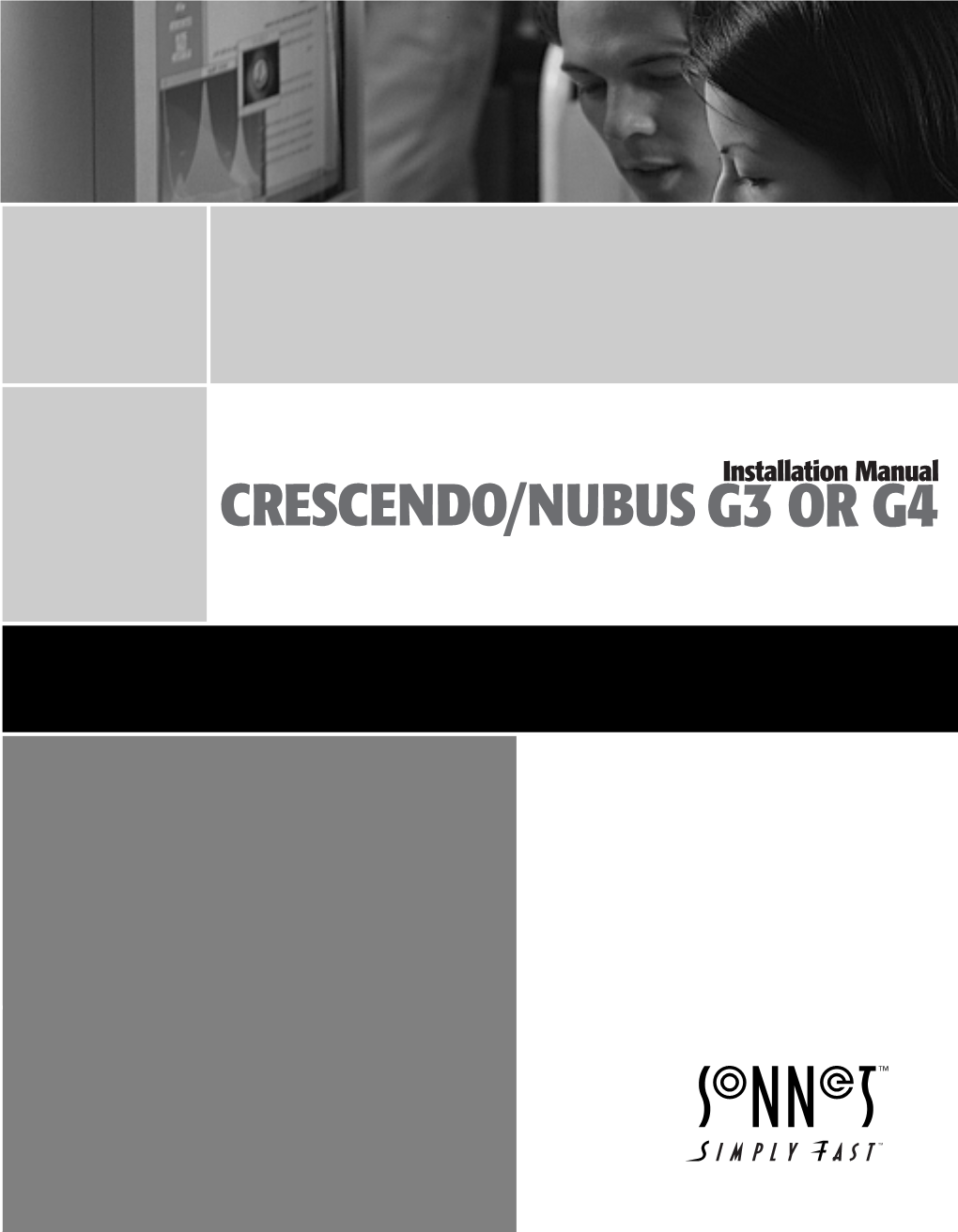 Crescendo/Nubus G3 Or G4 Manual