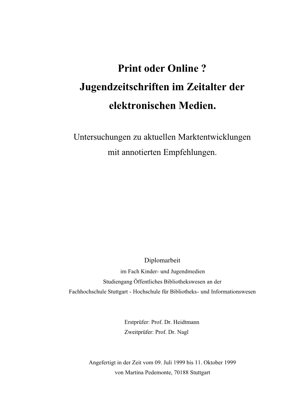 Print Oder Online ? Jugendzeitschriften Im Zeitalter Der Elektronischen Medien