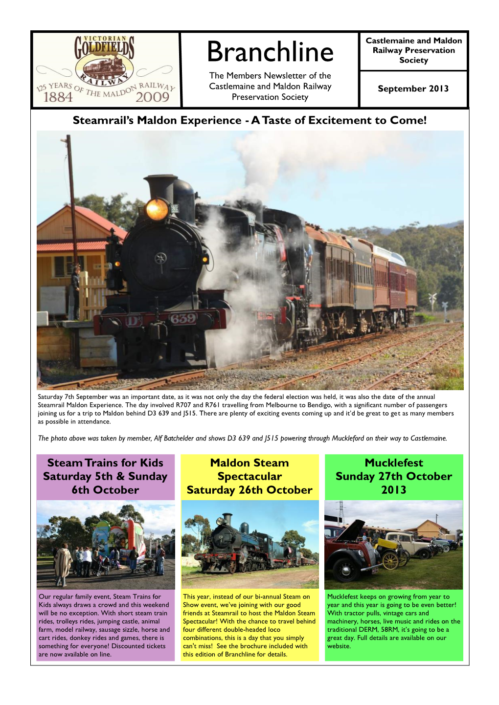 Branchline Society the Members Newsletter of the Castlemaine and Maldon Railway September 2013 Preservation Society