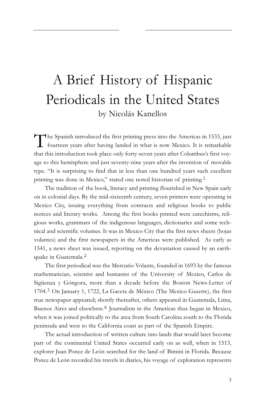 A Brief History of Hispanic Periodicals in the United States by Nicolás Kanellos