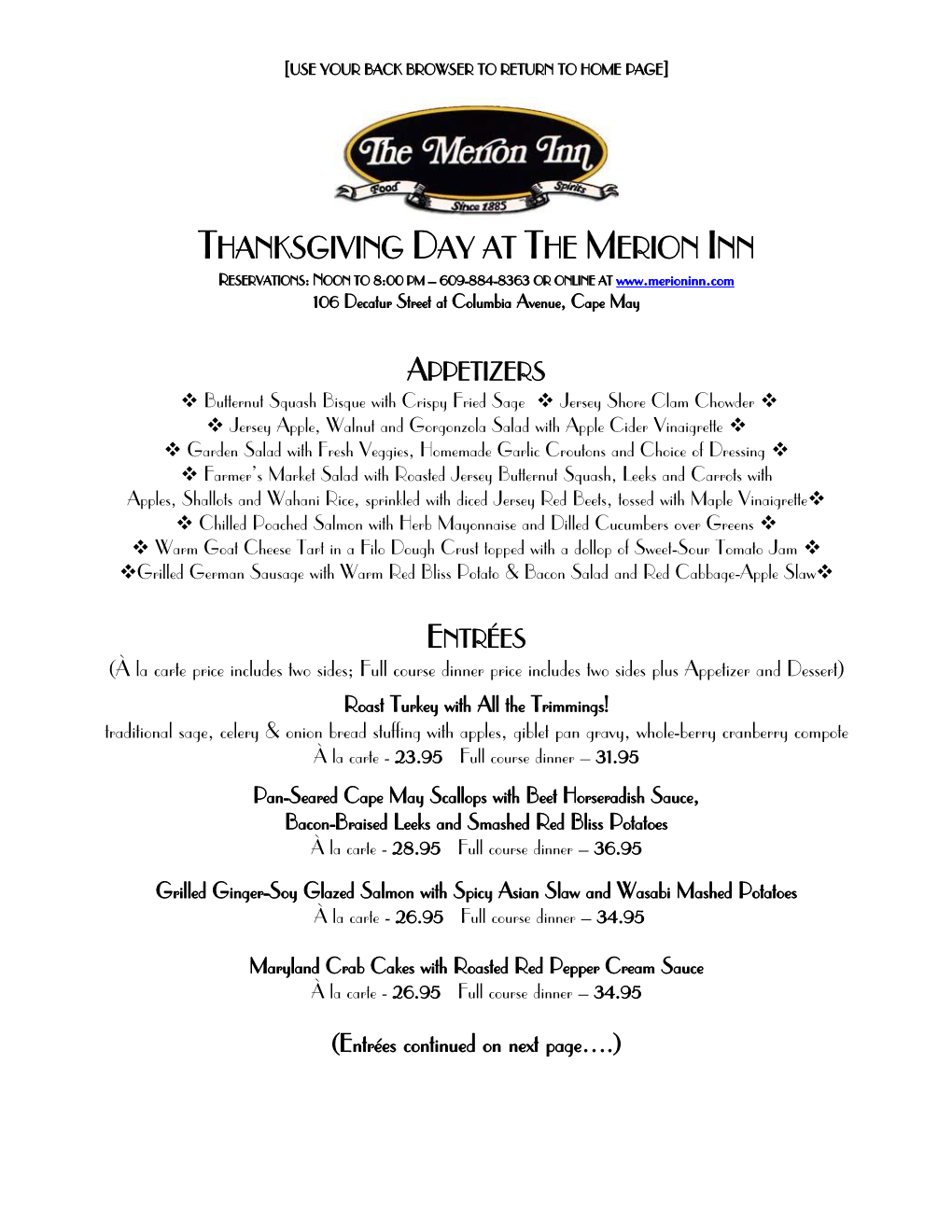 THANKSGIVING DAY at the MERION INN RESERVATIONS: NOON to 8:00 PM – 609-884-8363 OR ONLINE at 106 Decatur Street at Columbia Avenue, Cape May