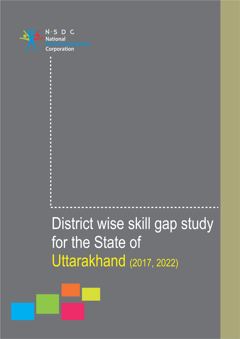 3. Skill Gap Scenario for Uttarakhand