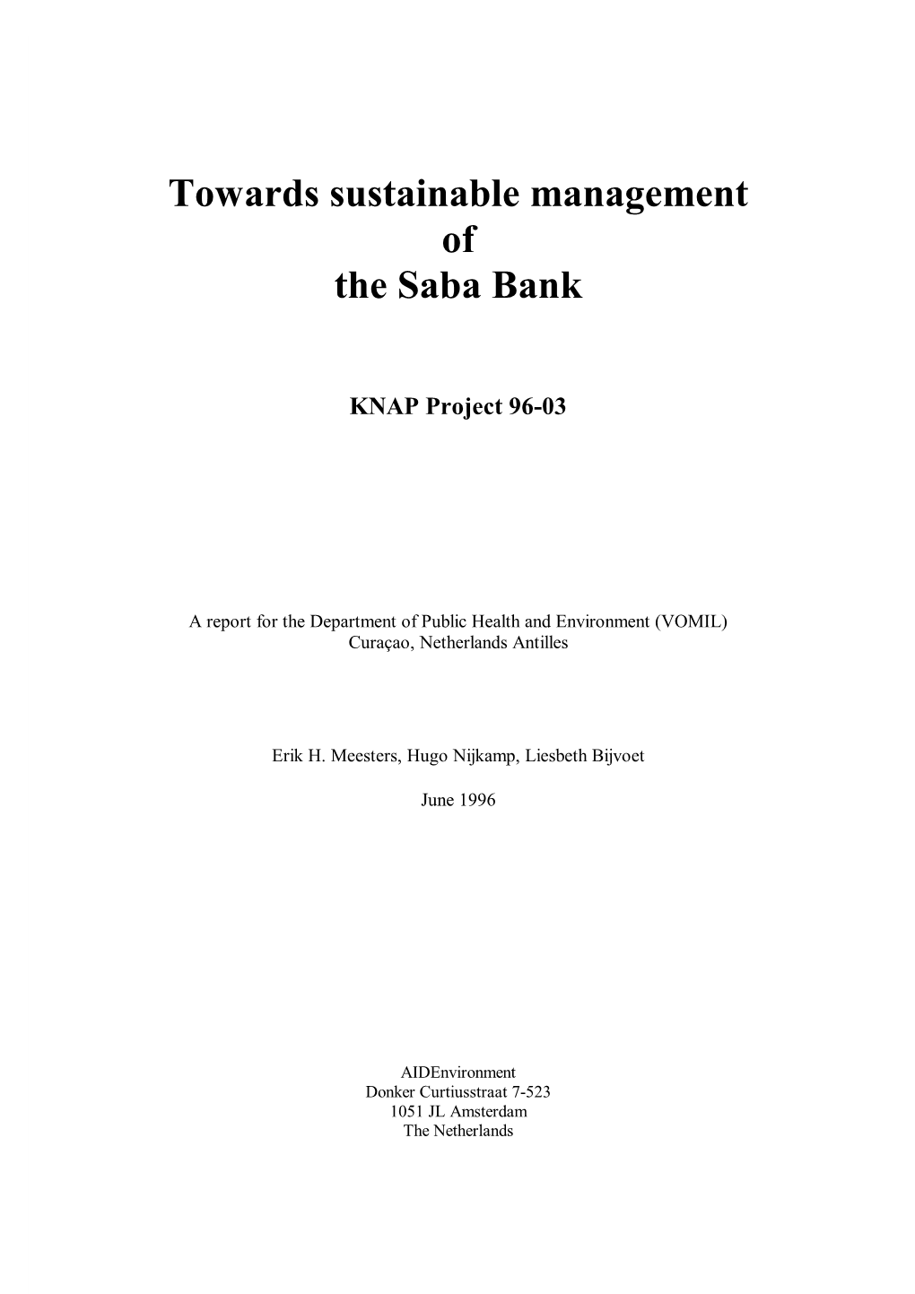 Towards Sustainable Management of the Saba Bank