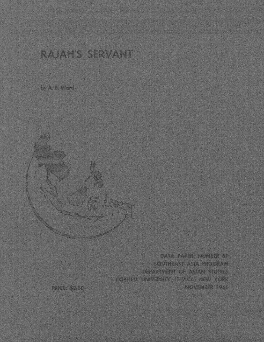 RAJAH's SERVANT ·Resident A