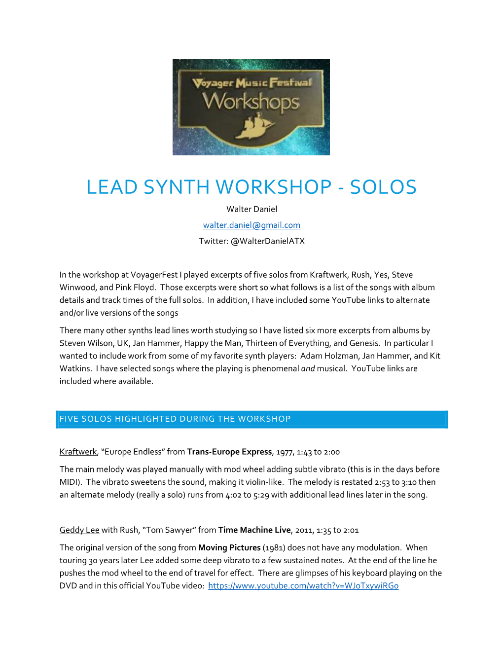 LEAD SYNTH WORKSHOP - SOLOS Walter Daniel Walter.Daniel@Gmail.Com Twitter: @Walterdanielatx