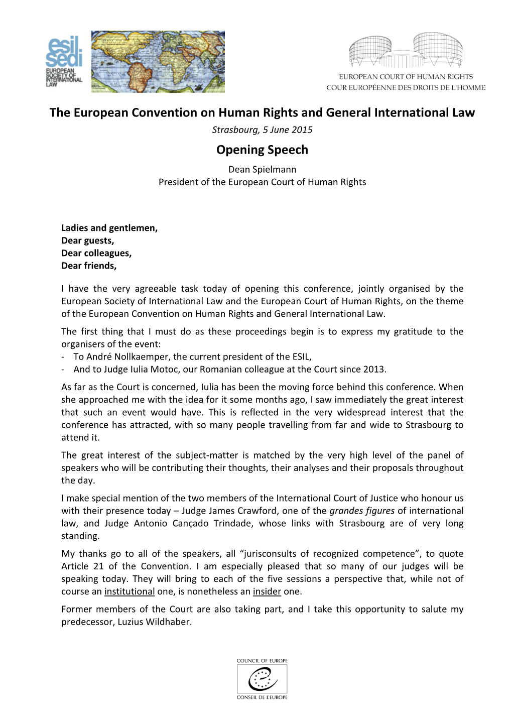 The European Convention on Human Rights and General International